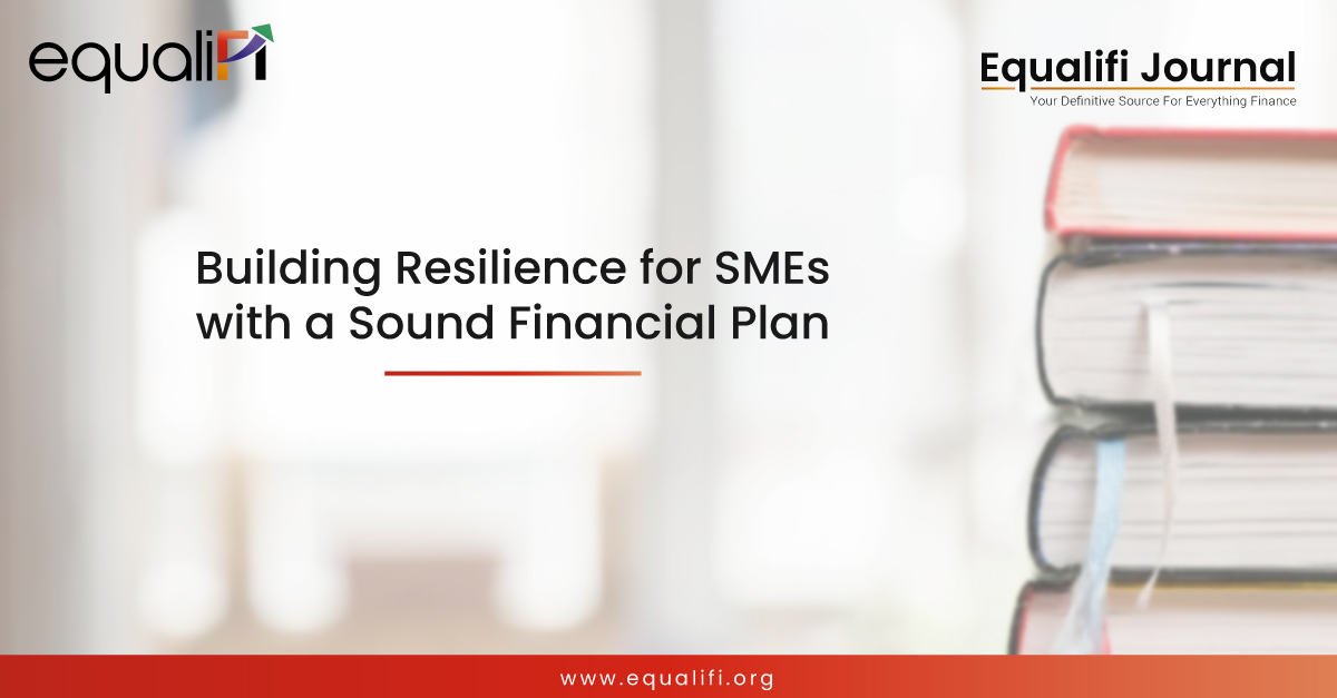 Building Resilience for SMEs with a Sound Financial Plan