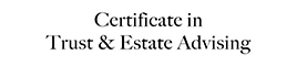 Certificate in Trust & Estate Advising