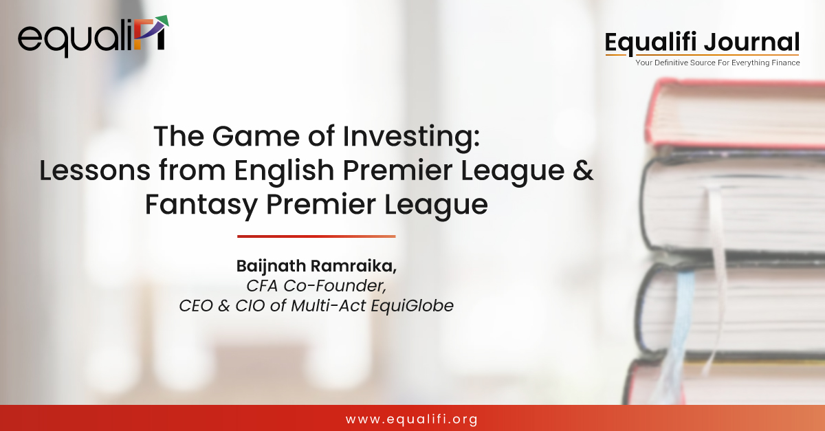 The Game of Investing: Lessons from English Premier League and Fantasy Premier League