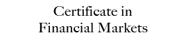 Certificate in Financial Markets