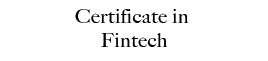 Certificate in Fintech