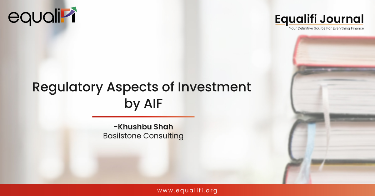 Regulatory Aspects of Investment by AIF