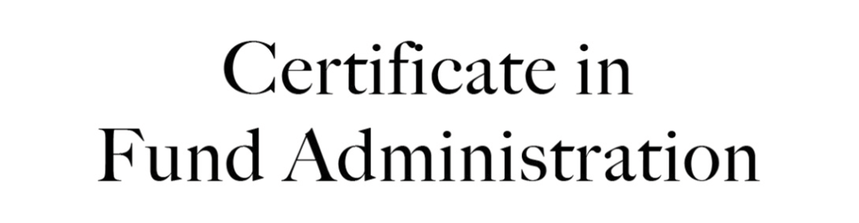 Certificate in Fund Administration